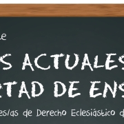 Seminario de la Asociación de Profesores de Derecho Eclesiástico del Estado (AEsProDEE) de debates actuales sobre la libertad de enseñanza en el entorno de la libertad religiosa